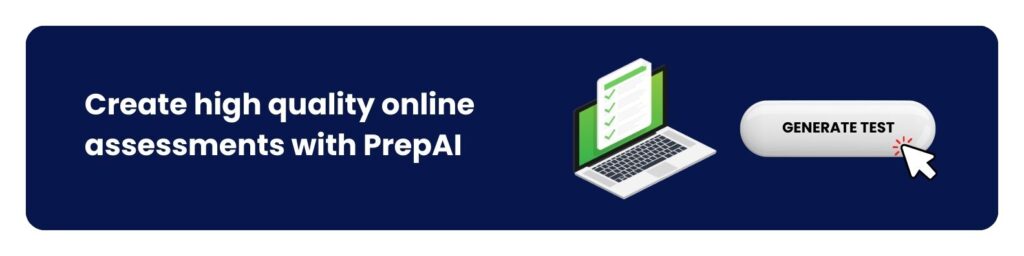 Create high quality online assessments with PrepAI