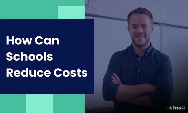 How Can Schools Reduce Costs Using These Simple Tips