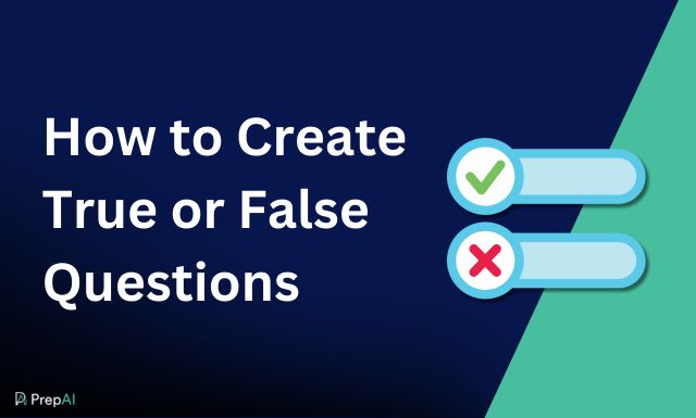 How to Create True or False Questions?