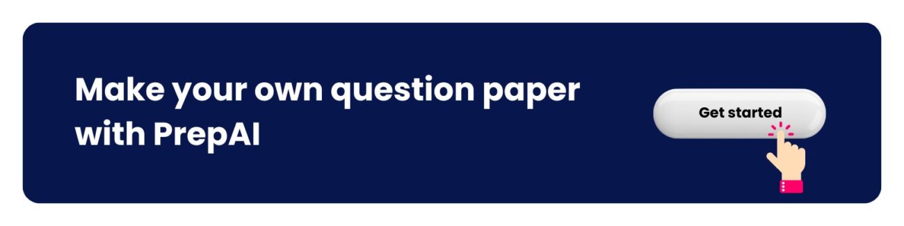 Make your own question paper with PrepAI