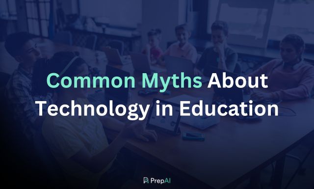 Common Myths About Technology in Education