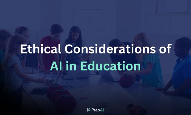 Ethical Considerations of AI in Education