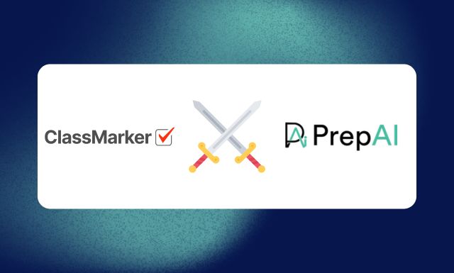 ClassMarker vs. PrepAI