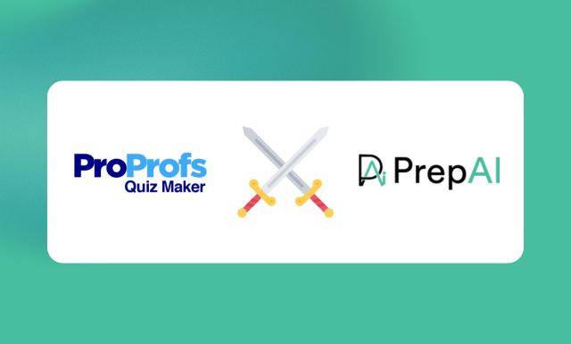 ProProfs Quiz Maker vs PrepAI