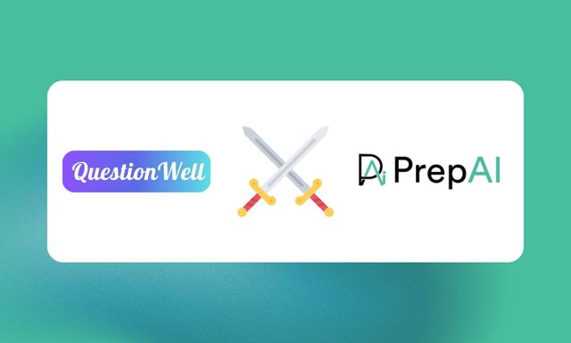 QuestionWell vs. PrepAI