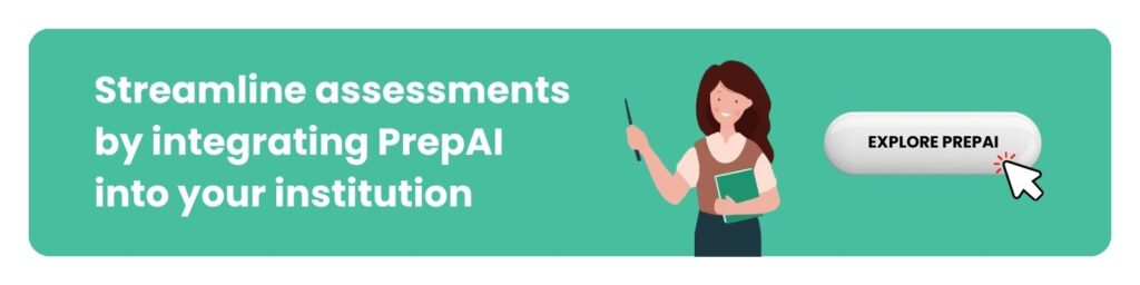 Streamline assessments by integrating PrepAI into your institution